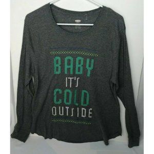 Old Navy "Baby it's Cold Outside" thermal Holiday